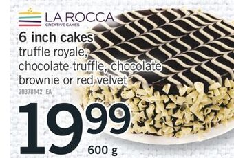 Fortinos 6 inch cakes, 600 g offer