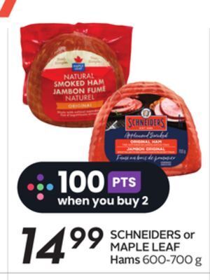Sobeys Schneiders or maple leaf hams offer