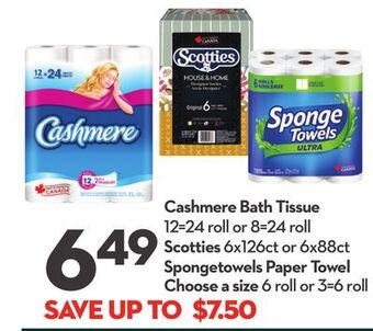 Longo's Cashmere bath tissue 12 = 24 roll or 8 = 24 roll scotties 6x126ct or 6x88ct spongetowels paper towel 6 roll roll offer