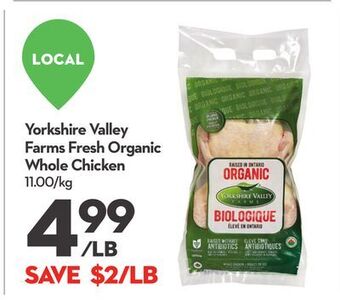 Longo's Yorkshire valley farms fresh organic whole chicken offer