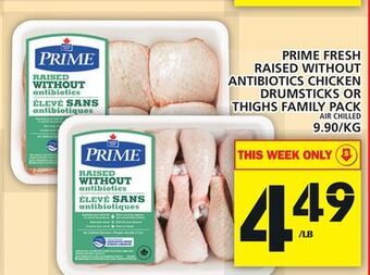 Food Basics Prime fresh raised without antibiotics chicken drumsticks or thighs family pack offer