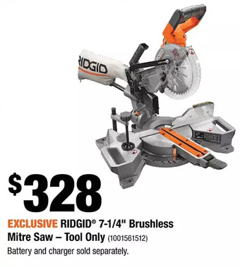 Home Depot Ridgid 7-1/4" brushless mitre saw - tool only offer