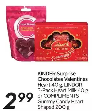 Sobeys Kinder surprise chocolates valentines heart, lindor 3-pack heart milk or compliments gummy candy heart shaped offer