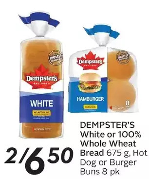 Sobeys Dempster's white or 100% whole wheat bread, hot dog or burger buns offer