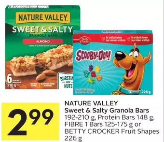 Foodland Nature valley sweet & salty granola bars, protein bars, fibre 1 bars or betty crocker fruit shapes offer