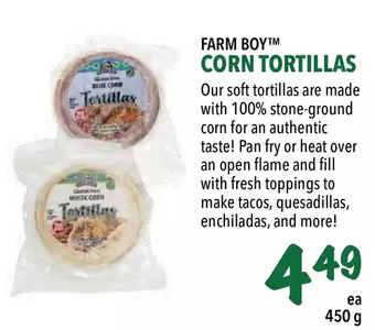 Farm Boy Farm boy corn tortillas offer