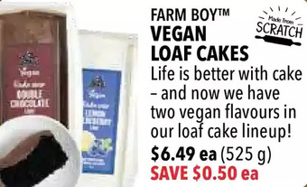 Farm Boy Farm boy vegan loaf cakes offer