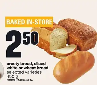 Loblaws Crusty bread, sliced white or wheat bread, 450 g offer
