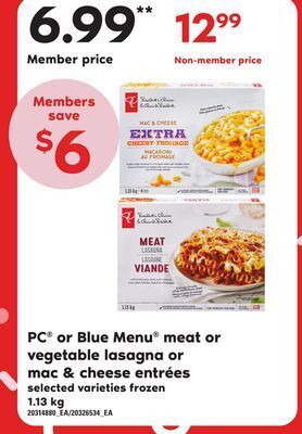 Loblaws Pc® or blue menu meat or vegetable lasagna or mac & cheese entrées, 1.13 kg offer