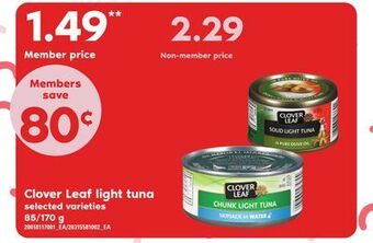 Loblaws Clover leaf light tuna, 85/170 g offer