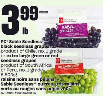 Independent Grocer Pc® sable seedless black seedless grapes or extra large green or red seedless grapes offer