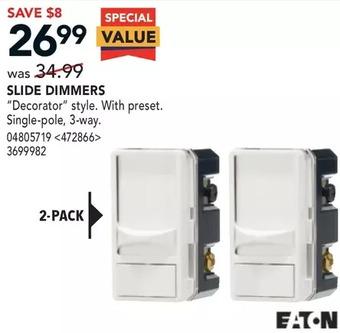 RONA Eaton slide dimmers offer