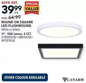 RONA Canarm round or square led flushmound offer