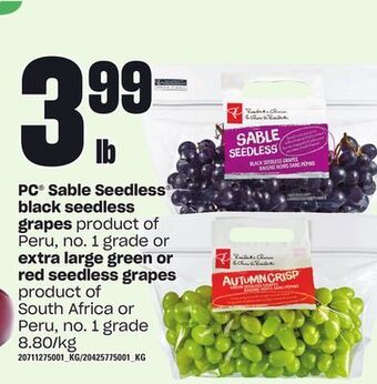 Zehrs Markets Pc® sable seedless® black seedless grapes or extra large green or red seedless grapes offer