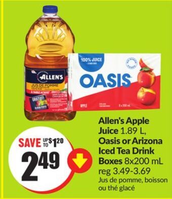 Chalo FreshCo Allen's apple juice 1.89 l, oasis or arizona iced tea drink boxes 8x200 ml offer