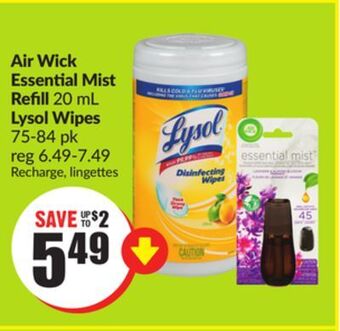 FreshCo Air wick essential mist refill 20 ml lysol wipes 75-84 pk offer