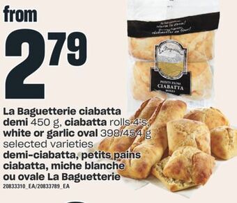 Valu-mart Demi-ciabatta, petits pains ciabatta, miche blanche ou ovale la baguetterie offer
