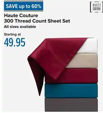 Linen Chest Haute couture 300 thread count sheet set offer
