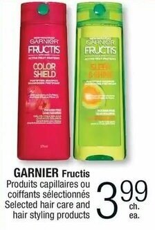 Jean Coutu Garnier Fructis Selected Hair care and hair styling products offer