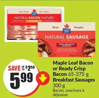 FreshCo Maple leaf bacon or ready crisp bacon | breakfast sausages offer