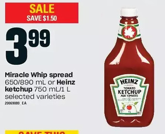 Loblaws Miracle whip spread or heinz ketchup offer