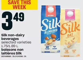 Valu-mart Silk non-dairy beverages offer