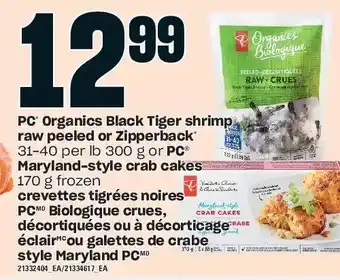 Valu-mart Pc organics black tiger shrimp raw peeled or zipperback or pc maryland-style crab cakes offer