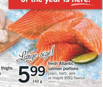 Fortinos Fresh atlantic salmon portions offer
