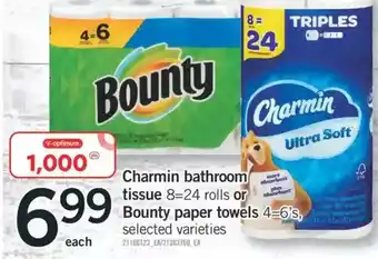Fortinos Charmin bathroom tissue or bounty paper towels offer