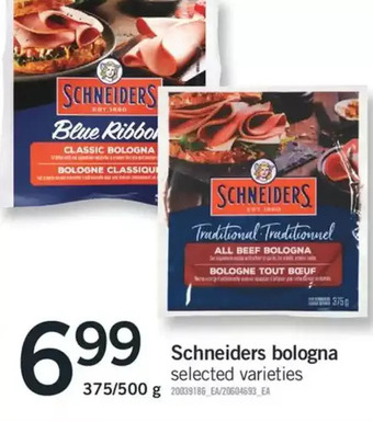 Fortinos Schneiders bologna offer