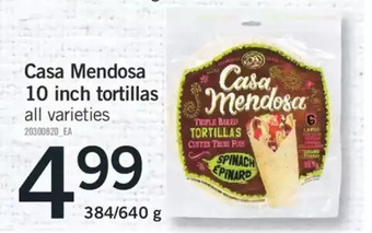 Fortinos Casa mendosa 10 inch tortillas offer