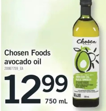 Fortinos Chosen foods avocado oil offer