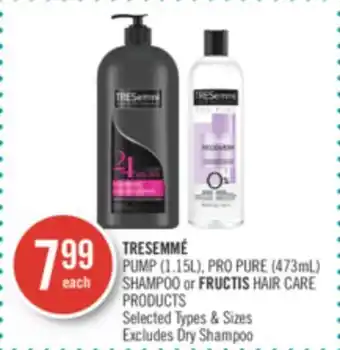 Shoppers Drug Mart Tresemmé pump (1.15l), pro pure (473ml) shampoo or fructis hair care products offer