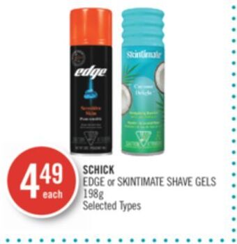 Shoppers Drug Mart Schick edge or skintimate shave gels offer