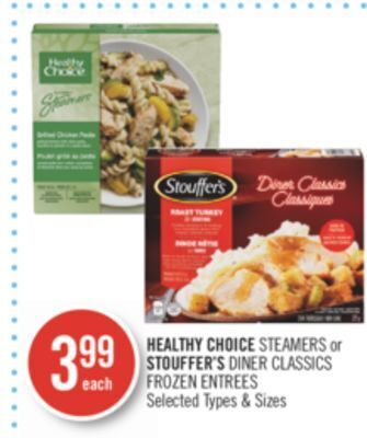 Shoppers Drug Mart Healthy choice steamers or stouffer's diner classics frozen entrees offer