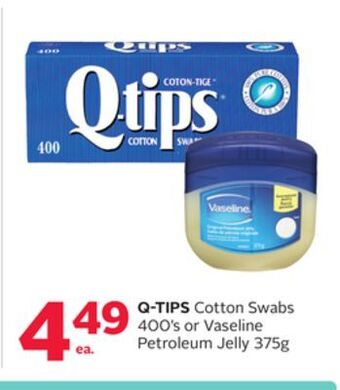 Rexall Q-tips cotton swabs 400' s or vaseline petroleum jelly 375g offer