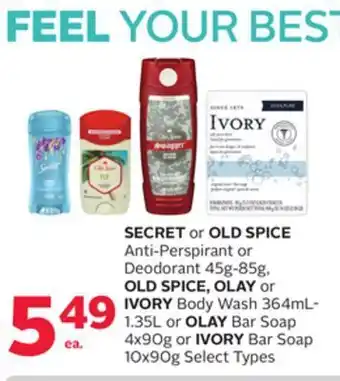 Rexall Secret or old spice anti-perspirant or deodorant 45g-85g, old spice, olay or ivory body wash 364ml-1.35l or olay bar soap 4x9 offer
