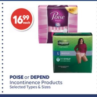 Wellwise by Shoppers Poise or depend incontinence products offer