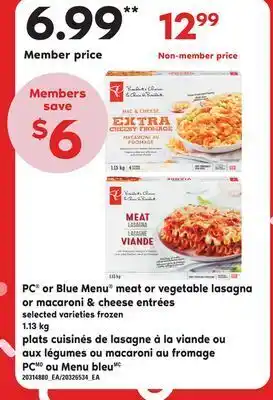 Independent City Market Pc® or blue menu® meat or vegetable lasagna or macaroni & cheese entrées, 1.13 kg offer