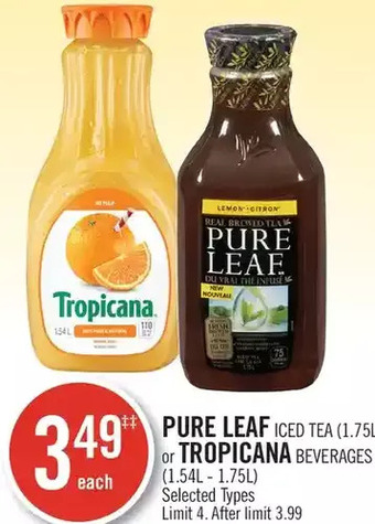 Shoppers Drug Mart Pure leaf iced tea or tropicana beverages offer