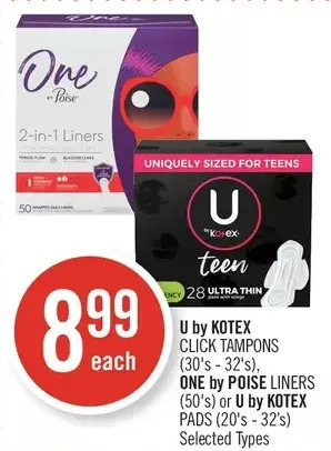 Shoppers Drug Mart U by kotex click tampons, one by poise liners or u by kotex pads offer
