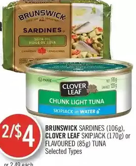 Shoppers Drug Mart Brunswick sardines, clover leaf skipjack or flavoured tuna offer