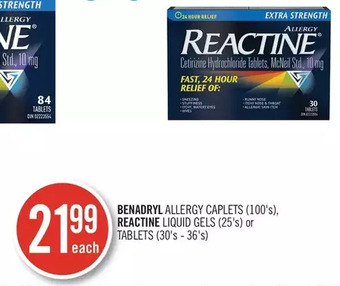 Shoppers Drug Mart Benadryl allergy caplets, reactine liquid gels or tablets offer