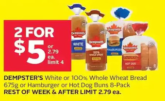 Rexall Dempster's white or 100% whole wheat bread or hamburger or hot dog buns offer
