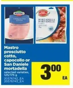 Real Canadian Superstore Mastro prosciutto Cotto,Capocollo offer