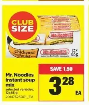 Real Canadian Superstore Mr. Noodless Instant Soup Mix offer