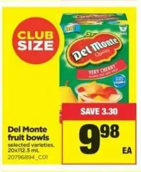 Real Canadian Superstore Del Monte Fruit Bowls offer