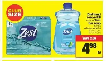 Real Canadian Superstore Dial Hand Soap Refill offer
