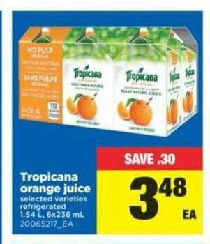 Real Canadian Superstore Tropicana Orange Juice offer