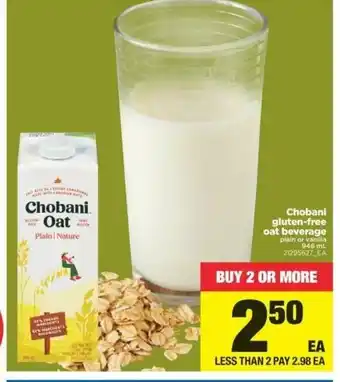 Real Canadian Superstore Chobani Gluten-Free Oat Beverages offer